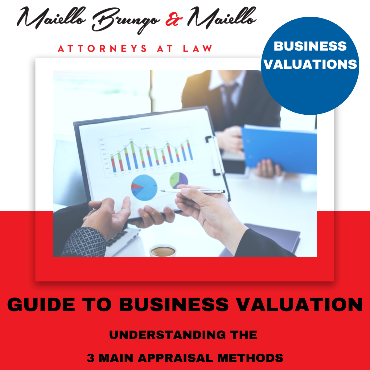 Guide To Business Valuation: Understanding The 3 Main Methods