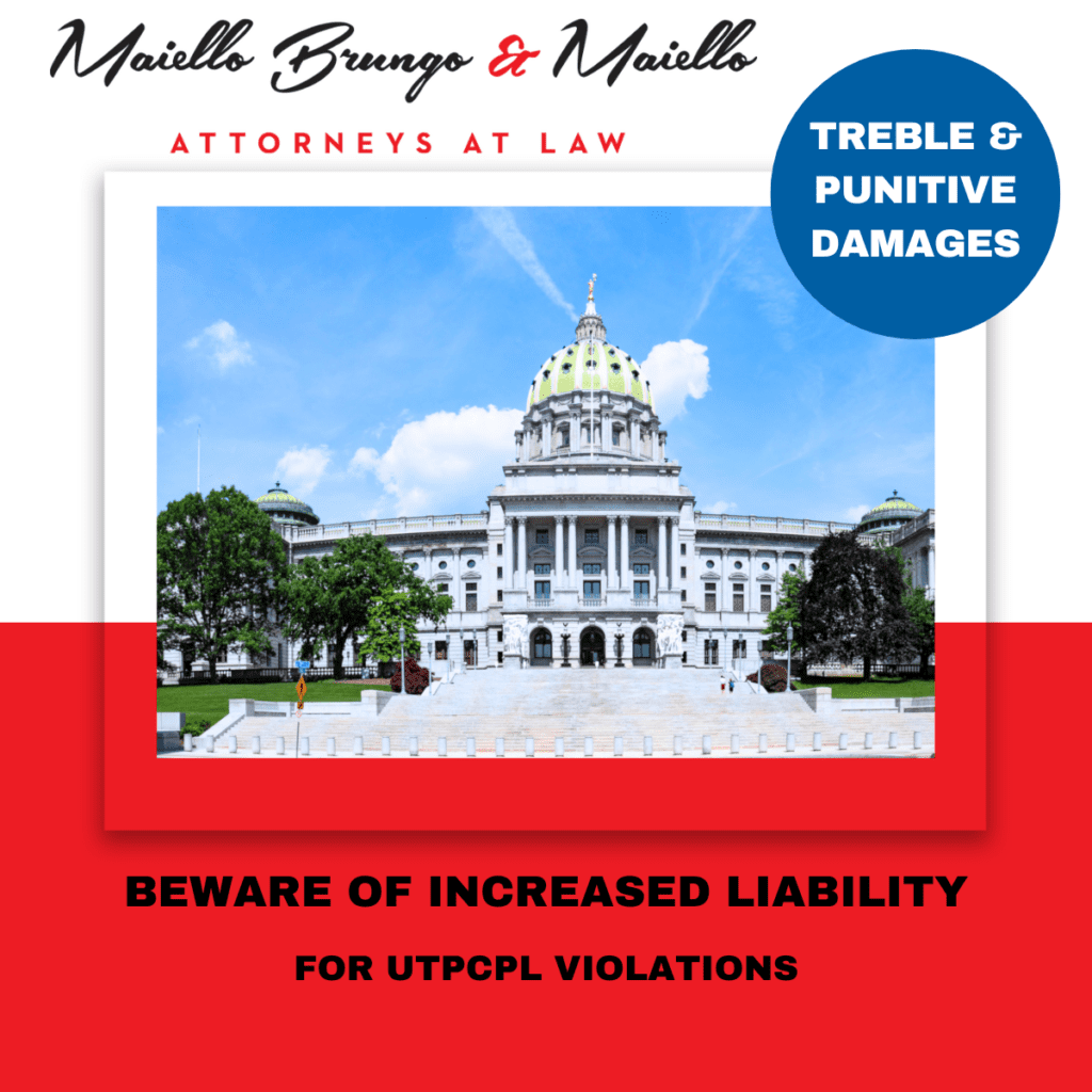 UTPCPL and PA Businesses (Increased Treble Damages & Punitive Damages)